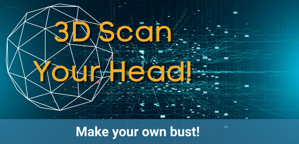 3D Scan Your Head! Make your own bust!