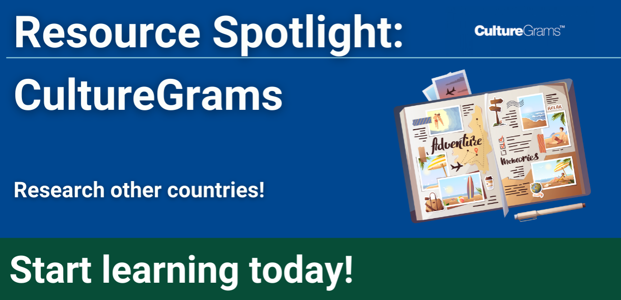 Blue background with travel journal and text "Resource Spotlight: CultureGrams. Research other countries! Start learning today!"