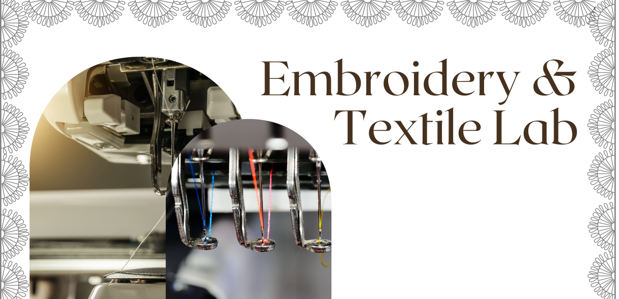Embroidery & Textile Lab