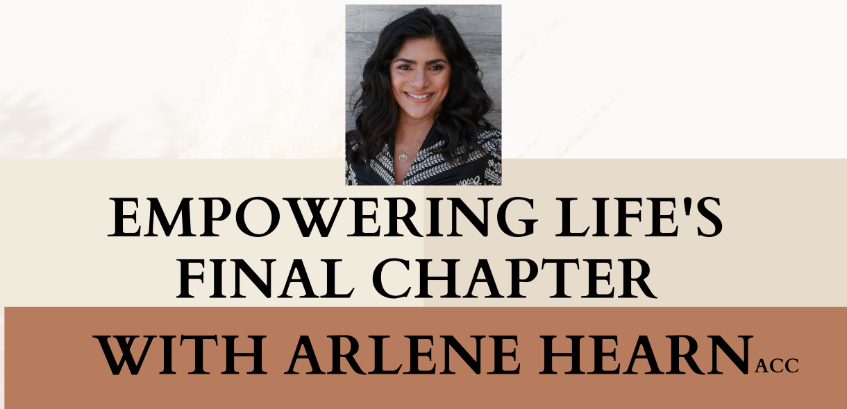 Empowering Life's Final Chapter