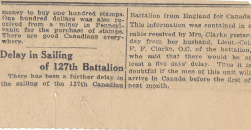 News clipping of delays in sailing of the 127th Battalion